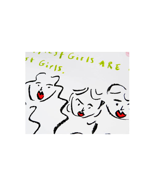 The Happiest Girls are the Prettiest Girls Art Print