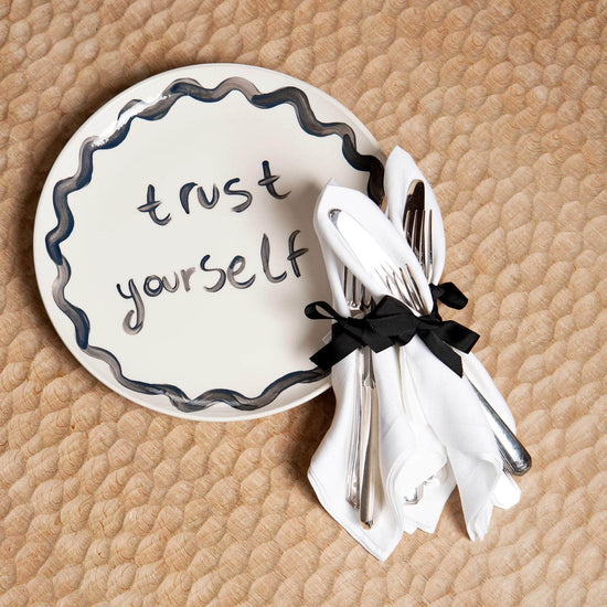 "Trust Yourself" Plate