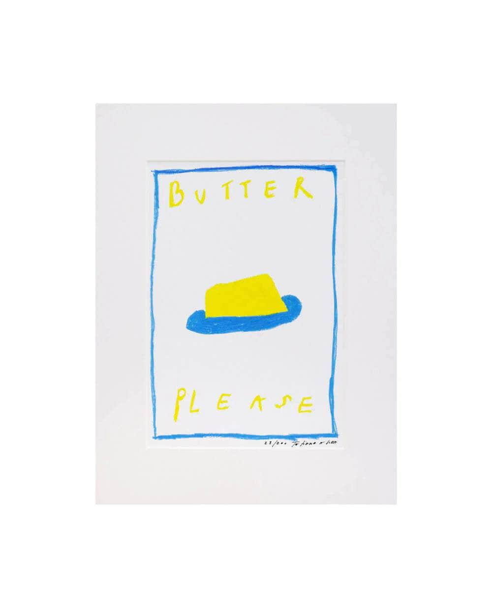 Butter Please Art Print