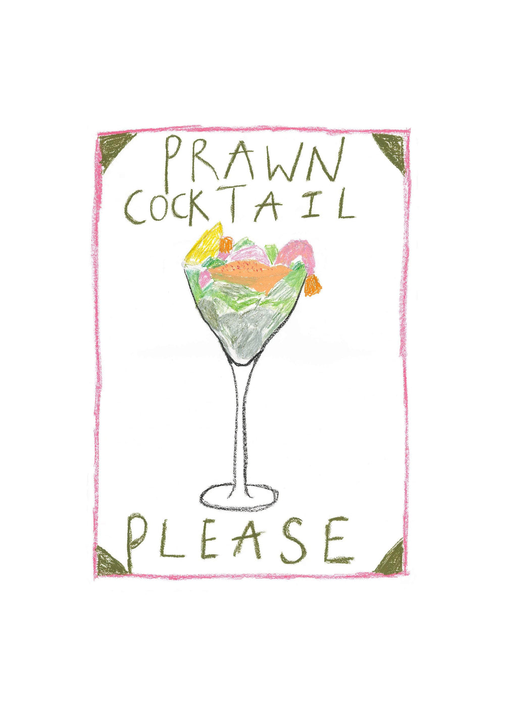 Prawn Cocktail Please Art Print