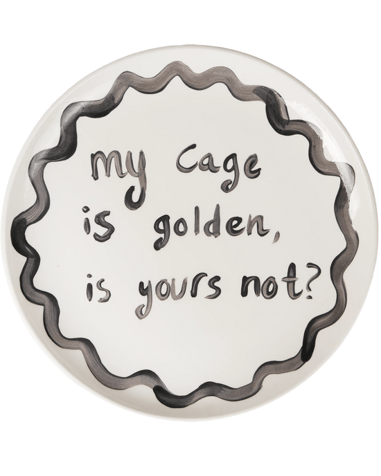 Load image into Gallery viewer, &amp;quot;My Cage Is Golden&amp;quot; Plate
