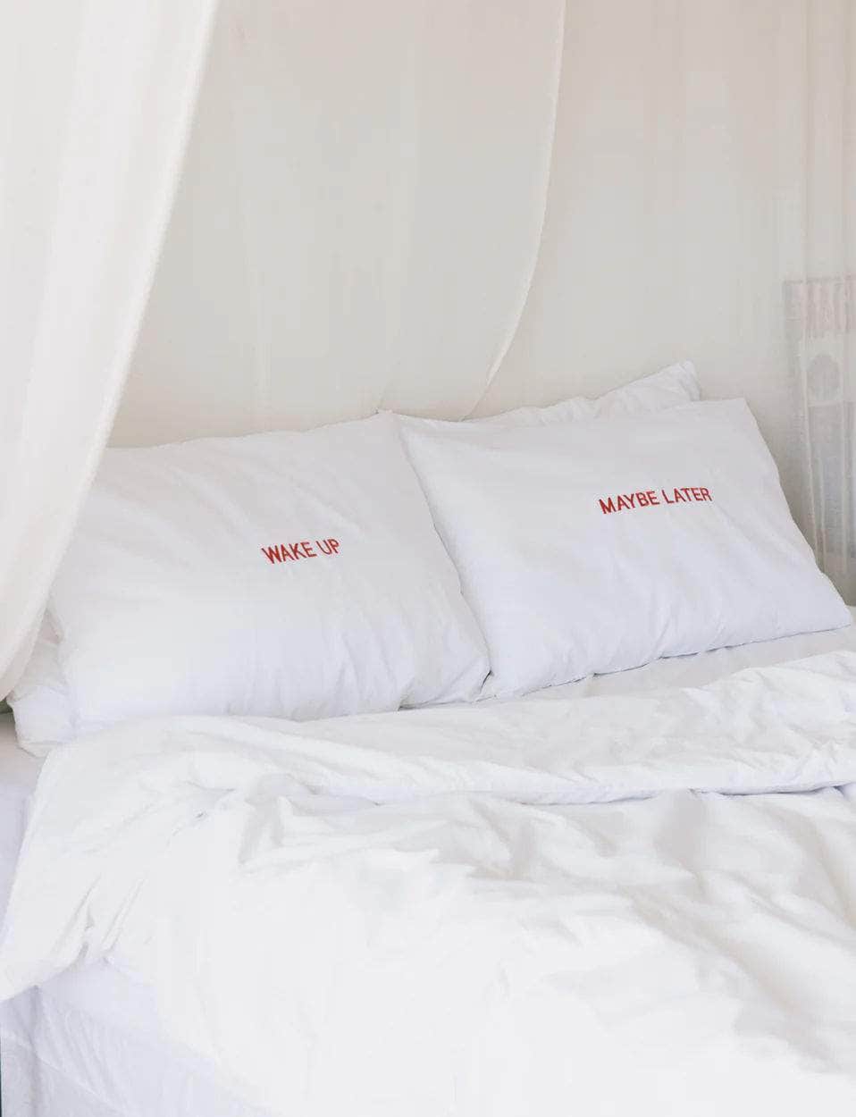 Wake Up - Maybe Later Pillowcase Set