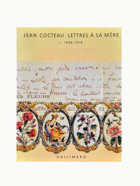 Jean Cocteau: Lettres à sa Mère