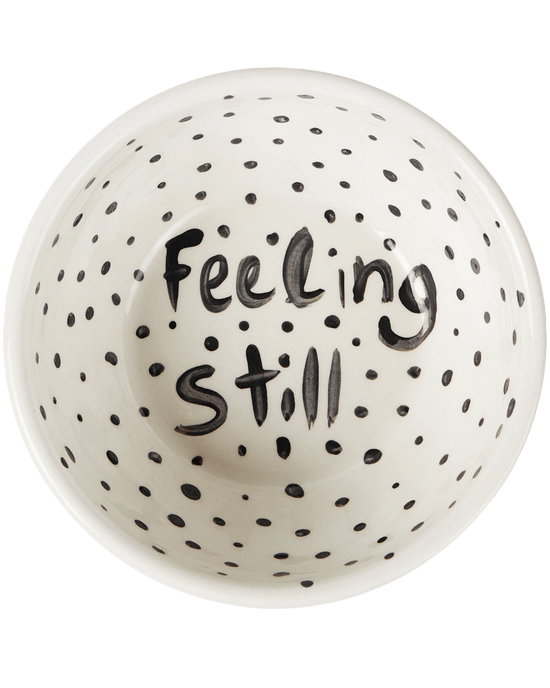 "Feeling Still" Poem Hand Painted Bowl 2/12