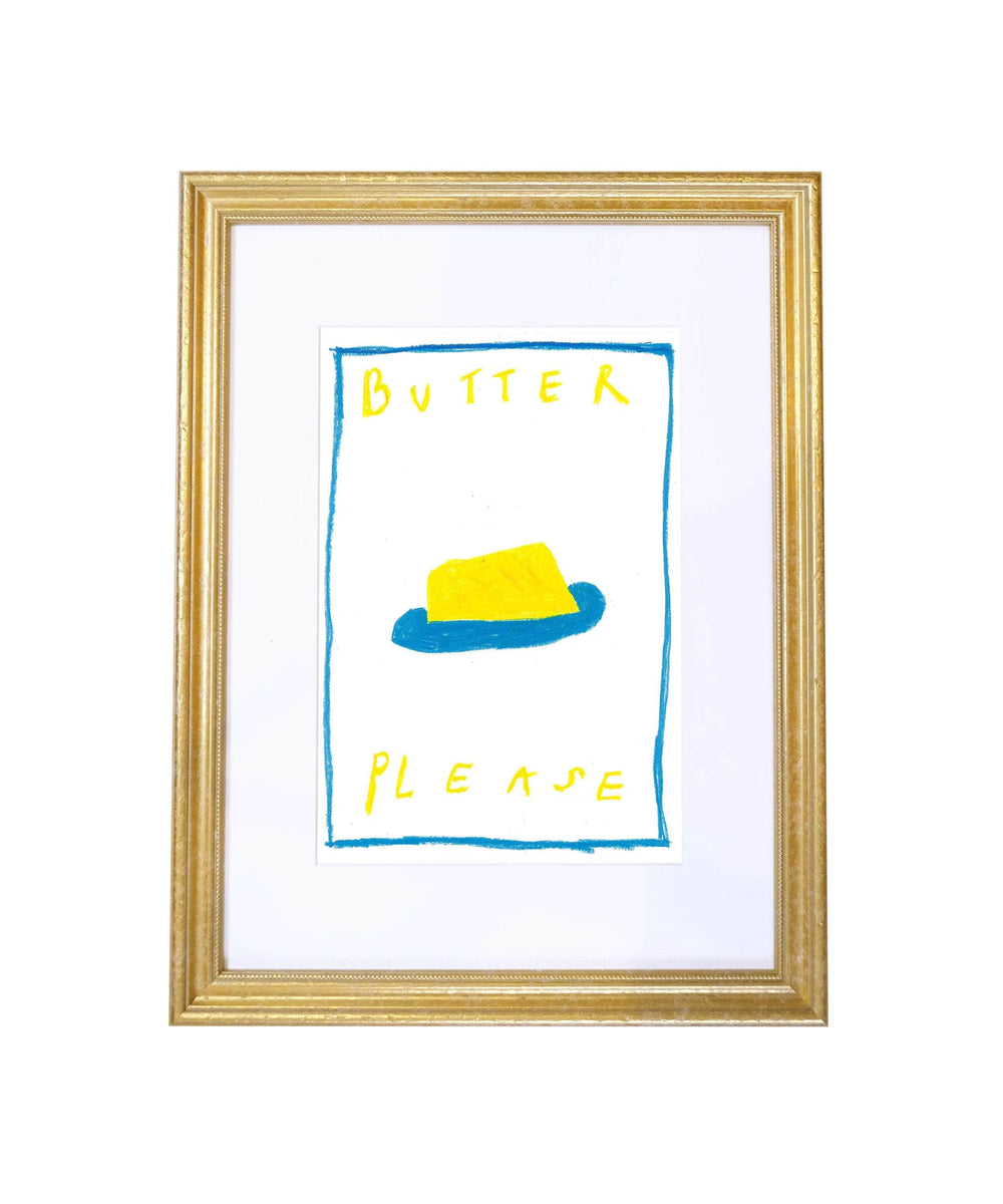 Butter Please Art Print