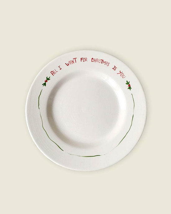 "All I want for Christmas is You" Plate